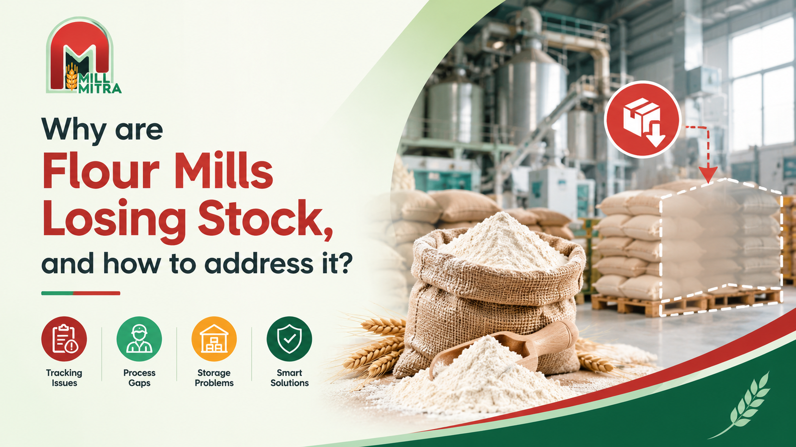 Why are flour mills losing stock, and how to address it?